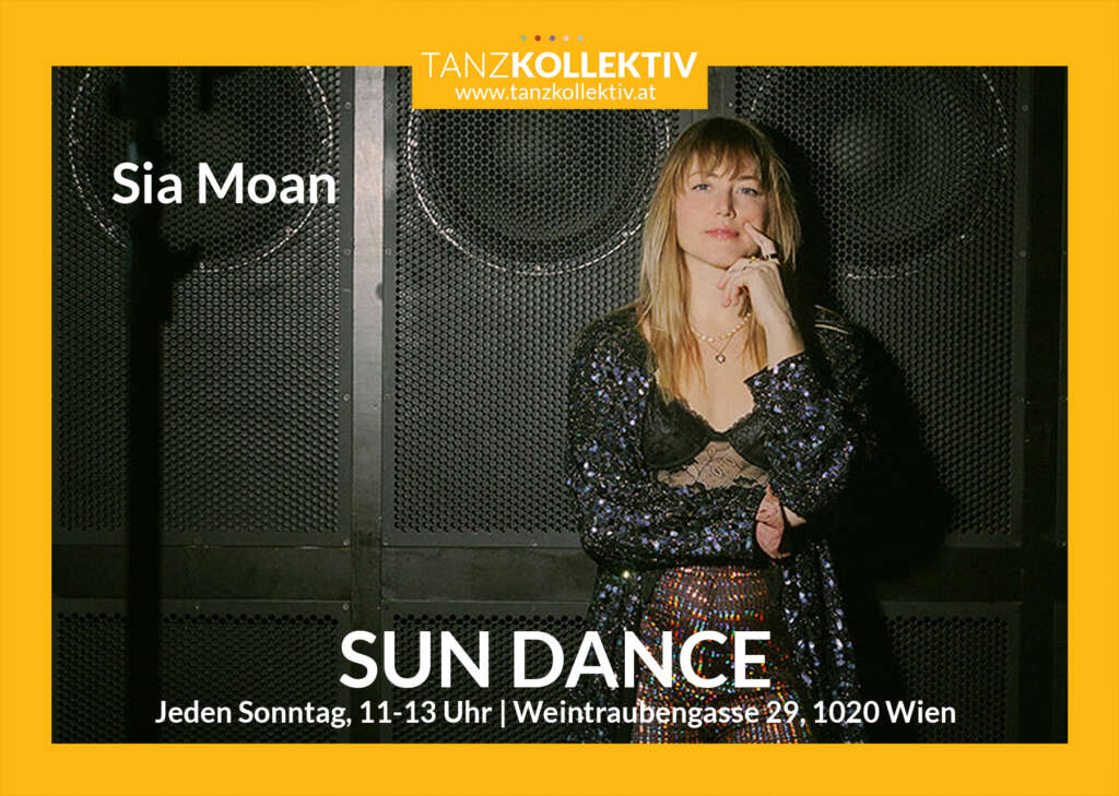 SUN DANCE mit SIA MOAN